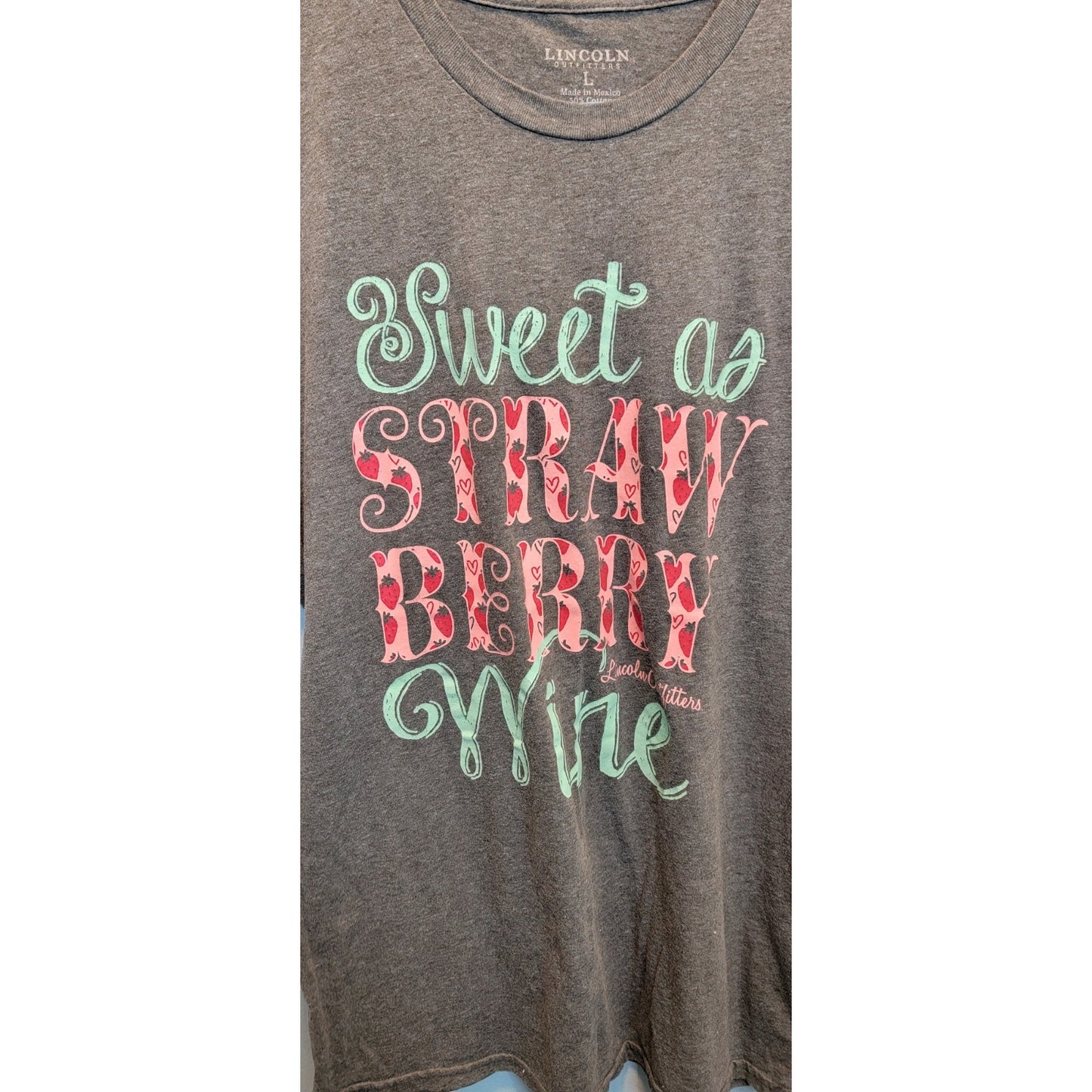 Women's Large Grey 'Sweet As Strawberry Wine' T-shirt Lincoln Outfitters