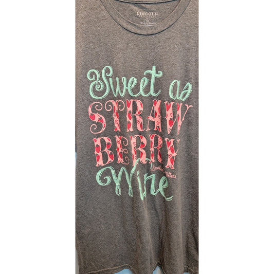 Women's Large Grey 'Sweet As Strawberry Wine' T-shirt Lincoln Outfitters